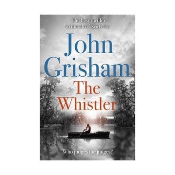 The Whistler - John Grisham
