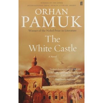 The White Castle - Orhan Pamuk