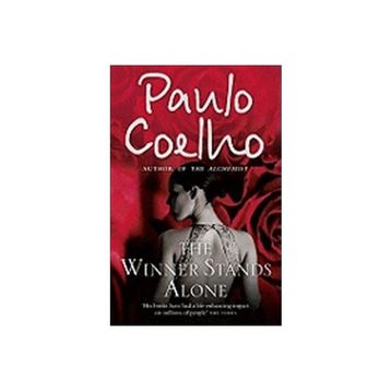 The Winner Stands Alone - Paulo Coelho