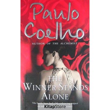 The Winner Stands Alone - Paulo Coelho