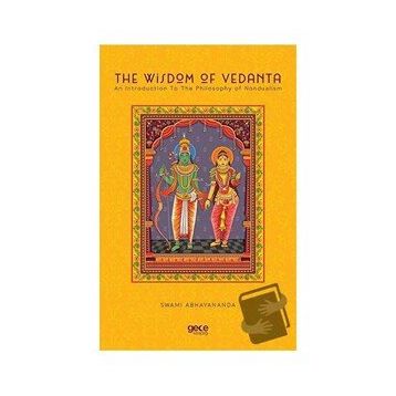 The Wisdom Of Vedanta-Gece Kitaplığı