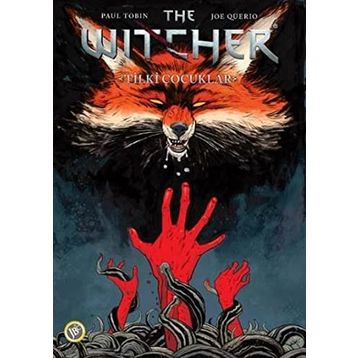 The Witcher Cilt 2 - Tilki Çocuklar - Paul Tobin