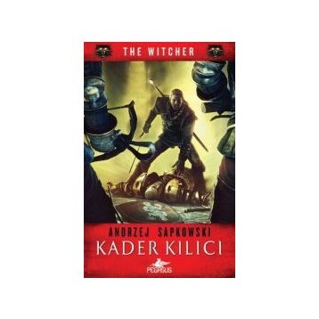 The Witcher Serisi 2 Kader Kılıcı