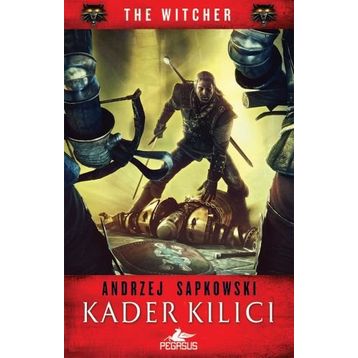 The Witcher Serisi 2 Kader Kılıcı