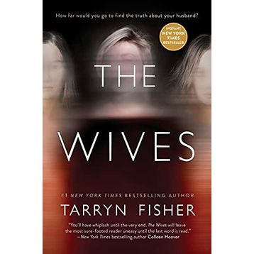 The Wives - Lauren Weisberger