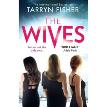 The Wives - Lauren Weisberger