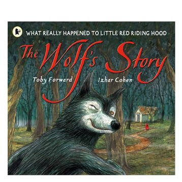 The Wolf's Story - Walker Books
