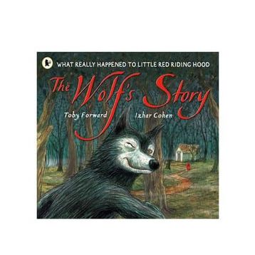 The Wolf's Story - Walker Books