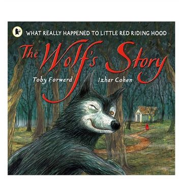 The Wolf's Story - Walker Books