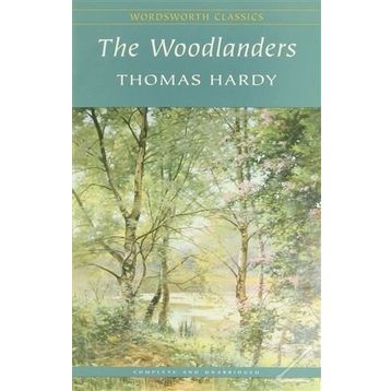 The Woodlanders - Thomas Hardy