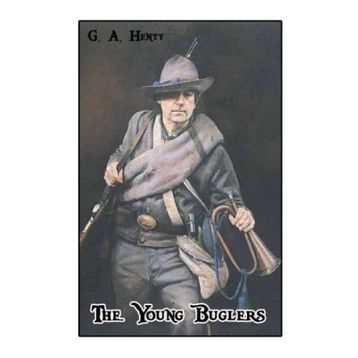 The Young Buglers - G.A. Henty