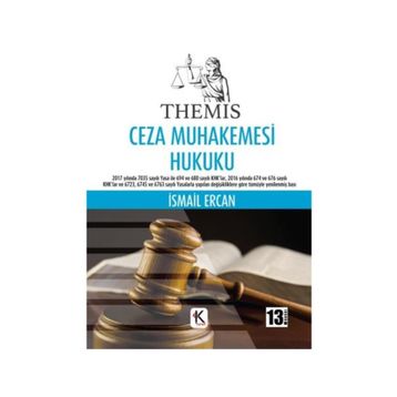 Themis - Ceza Muhakemesi Hukuku - İsmail Ercan