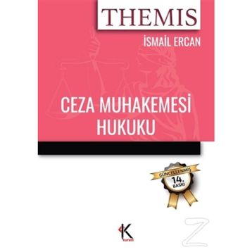 Themis - Ceza Muhakemesi Hukuku - İsmail Ercan