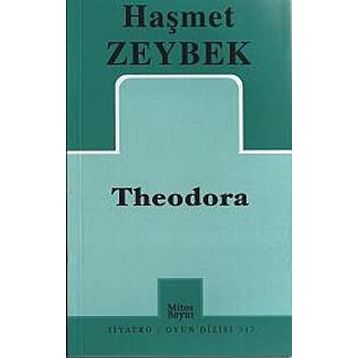 Theodora - Haşmet Zeybek
