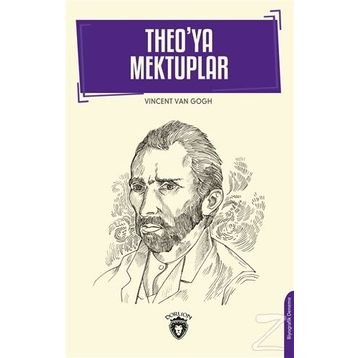 THEO'YA MEKTUPLAR - VINCENT VAN GOGH