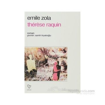 Therese Raquin - Emile Zola