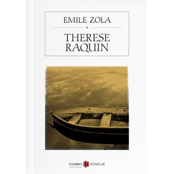 Therese Raquin - Emile Zola