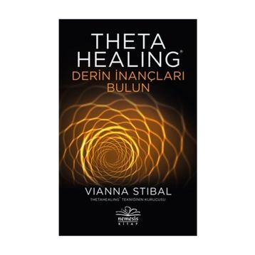Theta Healing Derin İnançları Bulun-Vıanaa Stıbal