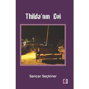 Thilda'nın Evi - Sancar Seçkiner