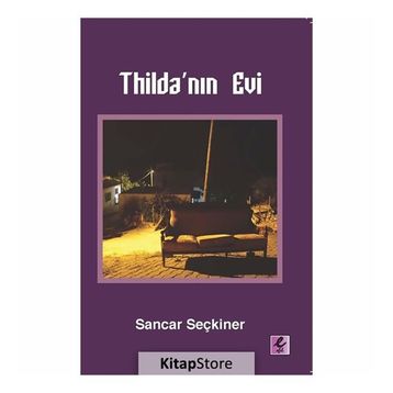 Thilda'nın Evi - Sancar Seçkiner