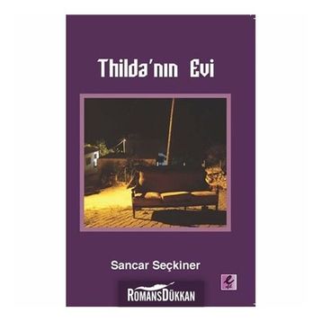 Thilda'nın Evi - Sancar Seçkiner