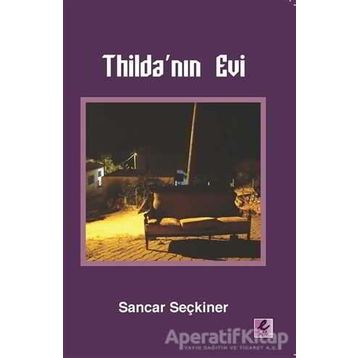 Thilda'nın Evi - Sancar Seçkiner