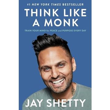 Think Like a Monk - Jay Shetty