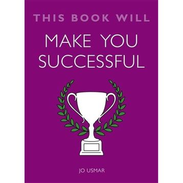 This Book Will Make You Successful - Jo Usmar