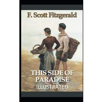 This Side Of Paradise - Francis Scott Key Fitzgerald