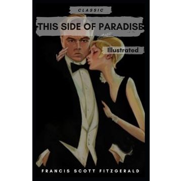 This Side Of Paradise - Francis Scott Key Fitzgerald