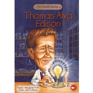 Thomas Alva Edison - Margareth Frith