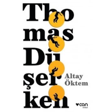 Thomas Düşerken - Altay Öktem
