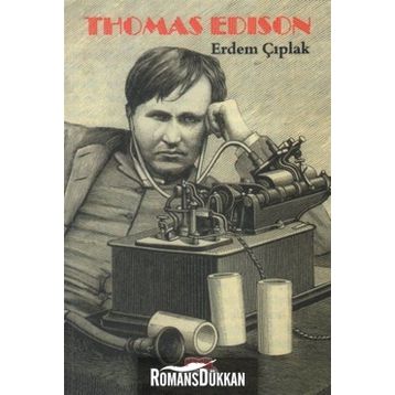 Thomas Edison - Erdem Çıplak
