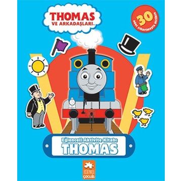 Thomas ve Arkadaşları - Eğlenceli Aktivite Kitabı