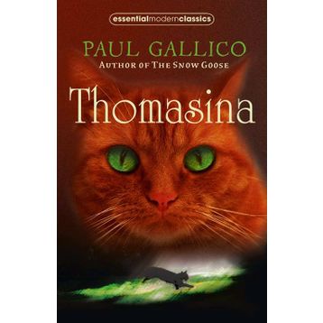 THOMASINA (ESSENTIAL MODERN CLASSICS) - PAUL GALLICO