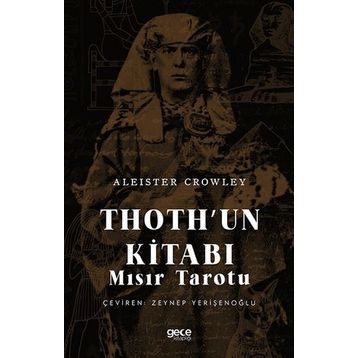 Thoth'un Kitabı Mısır Tarotu Aleister Crowley