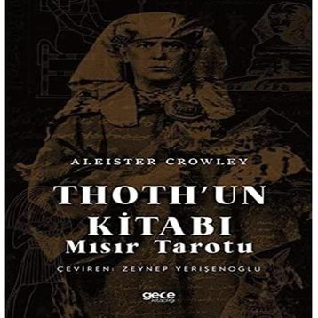 Thoth'un Kitabı Mısır Tarotu Aleister Crowley