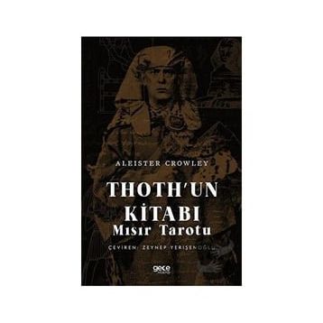 Thoth'un Kitabı Mısır Tarotu Aleister Crowley