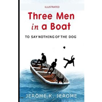Three Men in a Boat - K. Jerome