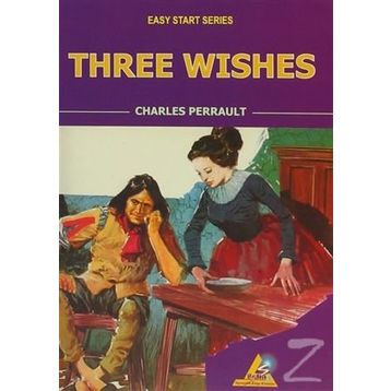 Three Wishes - Charles Perrault
