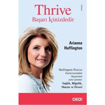 Thrive - Başarı İçinizdedir - Arianna Huffington
