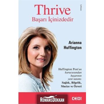 Thrive - Başarı İçinizdedir - Arianna Huffington