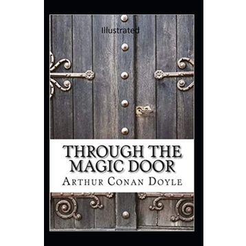 Through The Magic Door - Arthur Conan Doyle