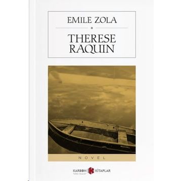 Thérèse Raquin - Emile Zola