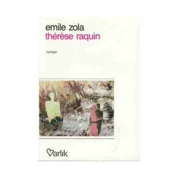 Thérèse Raquin - Emile Zola