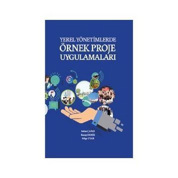 Tiav Yerel Yönetimlerde Örnek Proje Uygulamaları