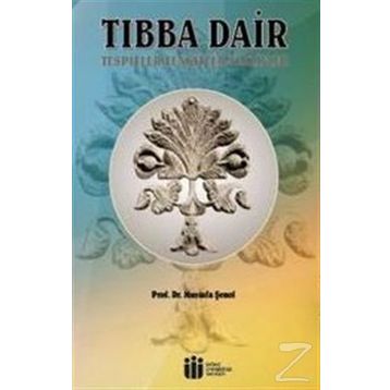 Tıbba Dair - Mustafa Şenol