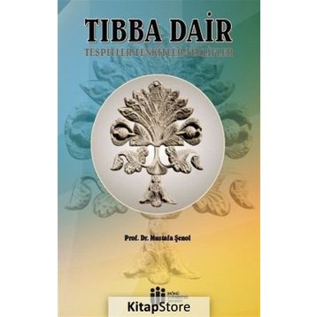 Tıbba Dair - Mustafa Şenol