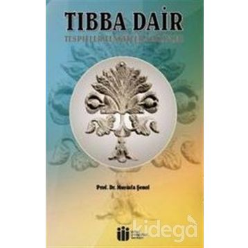 Tıbba Dair - Mustafa Şenol