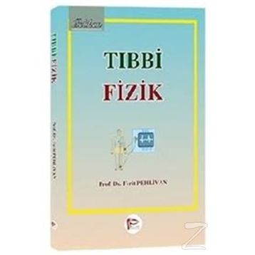 Tıbbi Fizik - Ferit Pehlivan